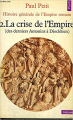 Couverture Histoire générale de l’Empire romain, la crise de l'Empire Editions Seuil 1974