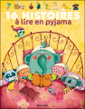 Couverture 16 histoires à lire en pyjama  Editions Lito (Jolis contes) 2006