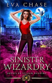 Couverture Royals of Villain Academy, book 3: Sinister Wizardry Editions Autoédité 2019