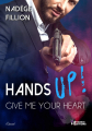Couverture Hands Up! Give Me Your Heart Editions Evidence (Enaé) 2021