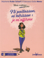 Couverture Ni paillasson, ni hérisson : Je m'affirme Editions Jouvence (Poche) 2018