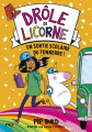 Couverture Drôle de licorne, tome 4 : Une sortie scolaire du tonnerre ! Editions Pocket (Jeunesse) 2021