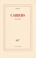 Couverture Cahiers, 1957-1972 Editions Gallimard  (Blanche) 1997