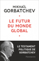 Couverture Le futur du monde global Editions Flammarion (Essais) 2019