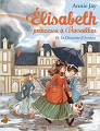 Couverture Élisabeth : Princesse à Versailles, tome 19 : La Chouette d'Athéna Editions Albin Michel (Jeunesse) 2021