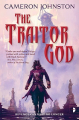 Couverture Age of Tyranny, book 1: The Traitor God Editions Angry Robot 2018