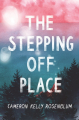 Couverture The Stepping Off Place, book 1 Editions Quill Tree Books 2020