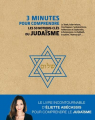 Couverture 3 minutes pour comprendre : les 50 notions-clés du judaïsme Editions Le Courrier du Livre 2021