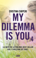 Couverture My dilemma is you, tome 4 Editions 12-21 2021
