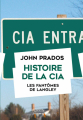 Couverture Histoire de la CIA : Les fantômes de Langley Editions Perrin 2019