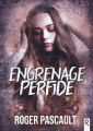 Couverture Engrenage perfide Editions Rebelle 2021