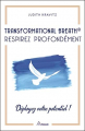 Couverture Transformational Breath Respirez profondément  Editions Ariane 2018