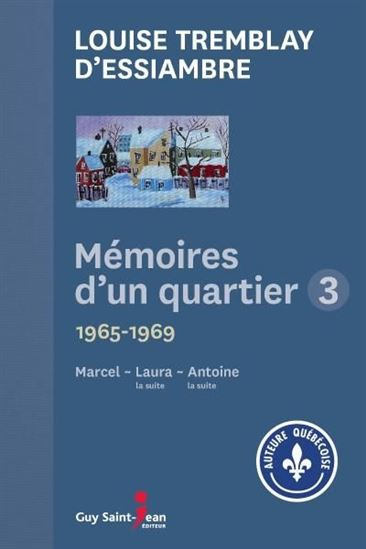 Couverture Mémoires d'un quartier, tome 3 : 1965-1969