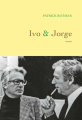 Couverture Ivo & Jorge Editions Grasset 2021