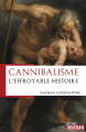 Couverture Cannibalisme : L'effroyable histoire Editions Jourdan 2019