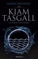 Couverture Kiam Tasgall, tome 3 : La pierre d'Elzyrion Editions AdA 2021