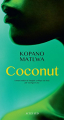 Couverture Coconut Editions Actes Sud (Lettres Africaines) 2015