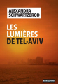 Couverture Les Lumières de Tel Aviv Editions Payot 2020