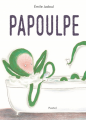 Couverture Papoulpe Editions L'École des loisirs (Pastel) 2021