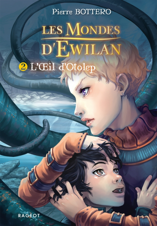 Couverture Les mondes d'Ewilan, tome 2 : L'oeil d'Otolep