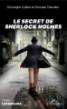 Couverture Le secret de Sherlock Holmes Editions L'Harmattan 2020