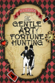 Couverture Gentle Art World, book 1: The Gentle Art of Fortune Hunting Editions Autoédité 2021