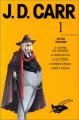 Couverture J.D. Carr, intégrale, tome 1 : Dr Fell (1933-1935) Editions Le Masque 1991