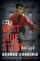 Couverture My West Side Story : A Memoir Editions The Lyons Press 2021