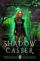 Couverture The Nightwatch Academy, book 1: Shadow Caster Editions Autoédité 2019