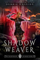 Couverture The Nightwatch Academy, book 2: Shadow Weaver Editions Autoédité 2019