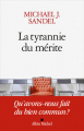 Couverture La Tyrannie du mérite Editions Albin Michel 2021