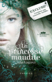 Couverture La Princesse Maudite / Le Passage Interdit  Editions HarperCollins (Fantasy) 2011