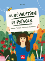 Couverture La révolution du potager Editions La plage 2021