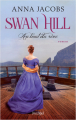 Couverture Swan Hill, tome 2 : Au bout du rêve Editions L'Archipel 2021