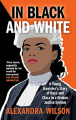 Couverture In Black and White: A Young Barrister's Story of Race and Class in a Broken Justice System Editions Octopus 2020
