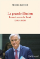 Couverture La grande illusion Editions Gallimard  (Blanche) 2021