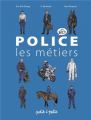 Couverture Police : les métiers Editions Petit à petit 2020