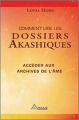 Couverture Comment lire les dossiers akashiques Editions Ariane 2009