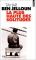 Couverture La plus haute des solitudes Editions Seuil (Biographie) 1997