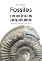 Couverture Fossiles et croyances populaires  Editions Le Cavalier Bleu 2017