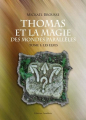 Couverture Thomas et la magie des mondes parallèles tome 1: les elfes Editions Amalthée 2011