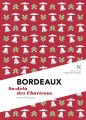 Couverture Bordeaux, au-delà des Chartrons Editions Nevicata (L'âme des peuples) 2016