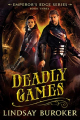 Couverture The Emperor's Edge, book 3: Deadly Games Editions Autoédité 2013