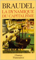 Couverture La dynamique du capitalisme Editions Flammarion (Champs) 1988