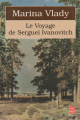 Couverture Le Voyage de Sergueï Ivanovitch Editions Le Livre de Poche 1993