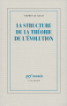 Couverture La structure de la théorie de l'évolution Editions Gallimard  (Essais) 2006