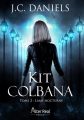 Couverture Kit Colbana, tome 2 : Lame nocture Editions Alter Real (Imaginaire) 2021