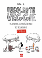 Couverture Insolente Veggie, l'intégrale Editions La plage 2020