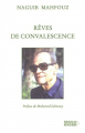 Couverture Rêves de convalescence Editions du Rocher 2004