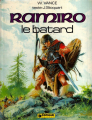 Couverture Ramiro, tome 1 : Le Bâtard Editions Dargaud 1977